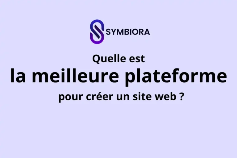 Quelle est la meilleure plateforme pour créer un site web ?