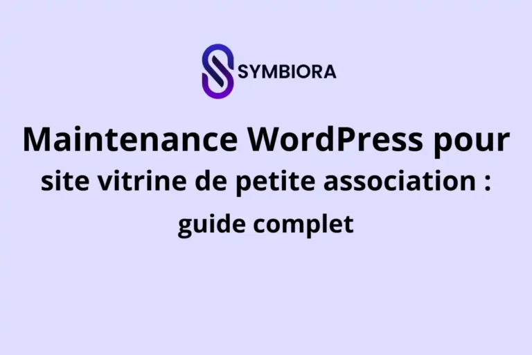 Illustration de "Maintenance WordPress pour site vitrine de petite association guide complet"