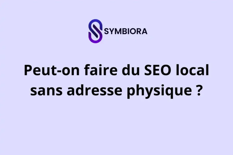 Peut on faire du SEO local sans adresse physique